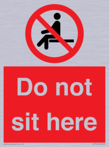 Do not sit here